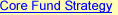 Core Fund Stategy